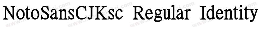 NotoSansCJKsc Regular Identity字体转换